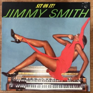 Jimmy Smith - Sit On It! (Tweedehands LP)