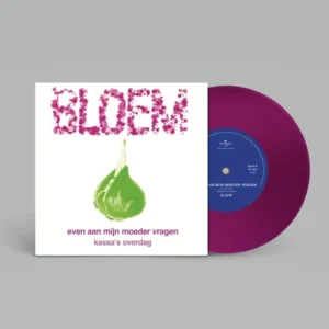Bloem - Even Aan Mijn Moeder Vragen (7" Single RSD 2025)