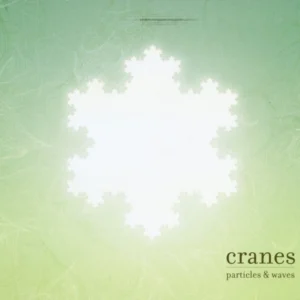 Cranes - Particles&Waves (Tweedehands CD)
