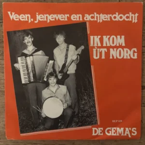 De Gema's - Veen, Jenever En Achterdocht (Tweedehands 7" Single)