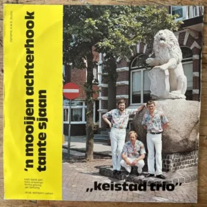 Keistad Trio - 'N Mooijen Achterhook (Tweedehands 7" Single)