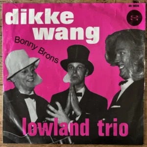 Lowland Trio - Dikke Wang (Tweedehands 7" Single)