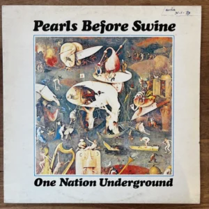Pearls Before Swine - One nation Underground (Tweedehands LP)