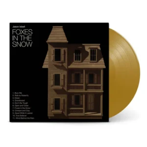 Jason Isbell - Foxes In The Snow (Metallic Gold Vinyl LP)
