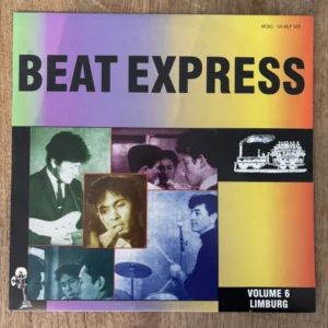 Beat Express - Volume 6 Limburg (10" LP)