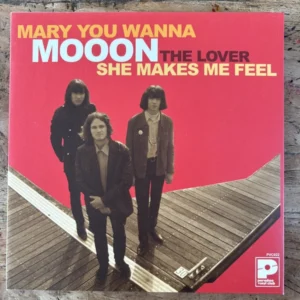 Mooon - Mary You Wanna (7 "Single)