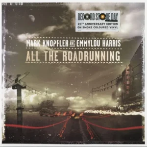 Mark Knopfler & Emmylou Harris - All The Roadrunning (20th Anniversary Edition RSD 2026 Vinyl)