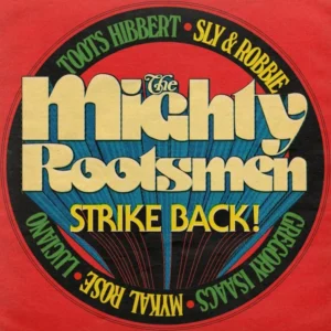 The Mighty Rootsmen - The Mighty Rootsmen Strike Back (LP Dark Green RSD 2026 Vinyl)