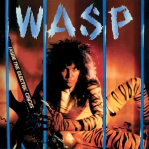 W.A.S.P. - Inside The Electric Circus (LP 180g Blue & White Marble RSD 2026 Vinyl)