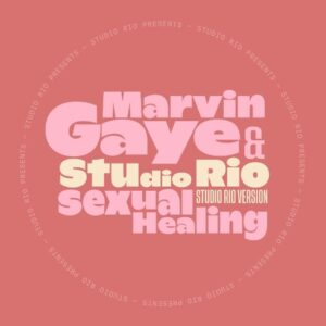 Marvin Gaye & Studio Rio - Sexual Healing (7" Single New)