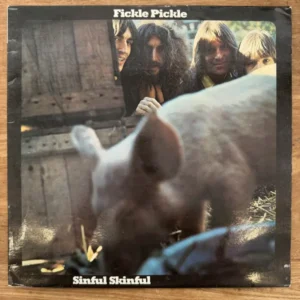 Fickle Pickle - Sinful Skinful (NL 1971 Tweedehands LP)