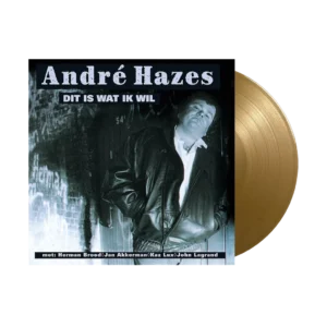 Andre Hazes - Dit Is Wat Ik Wil (LP Gold Vinyl 2026)